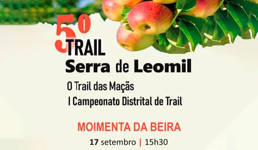 V Trail Serra de Leomil - O Trail das Maças