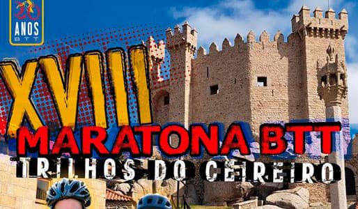 XVIII Maratona BTT Nos Trilhos do Ceireiro