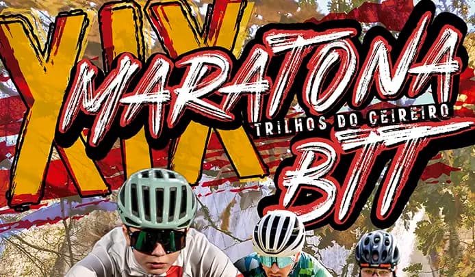XIX Maratona BTT Nos Trilhos do Ceireiro