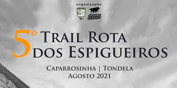 5º Trail Rota dos Espigueiros