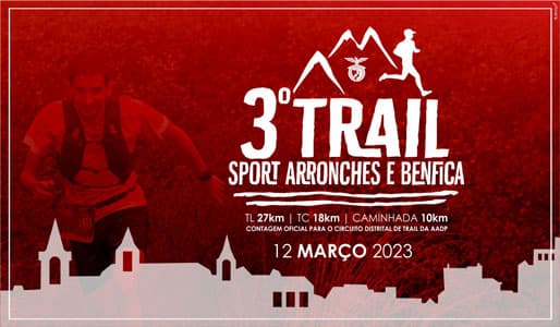 3º Trail Sport Arronches e Benfica