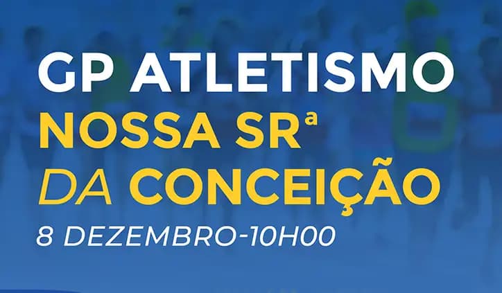 GP de Atletismo Nossa Sr.ª da Conceição - Covilhã