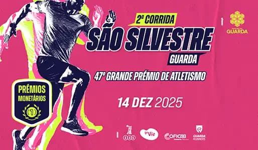 2ª São Silvestre / 47º GP Atletismo Cidade da Guarda