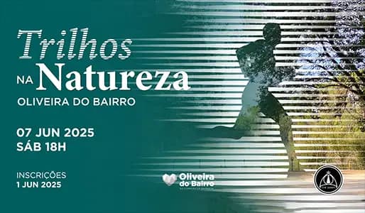 Oliveira do Bairro - Trilhos na Natureza